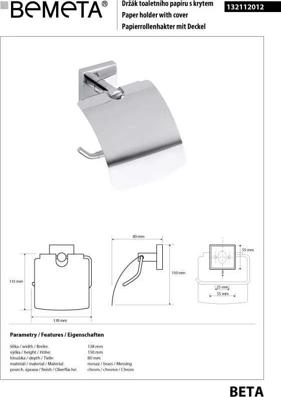 Bemeta Design BETA: Držiak toaletného papiera, s krytom - 132112012