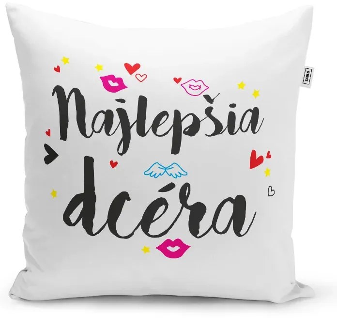 Sablio Vankúš Najlepšia dcéra: 40x40 cm
