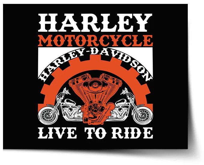 Sablio Plagát Harley-Davidson Live to ride - 90x60 cm