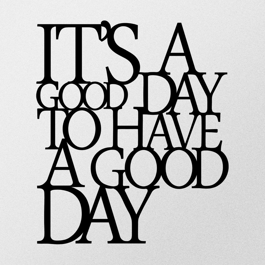 Its A Good