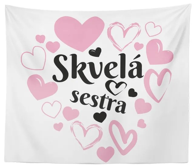 Sablio Deka Skvelá sestra: 150x120 cm