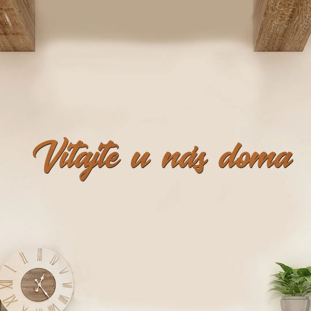 drevo zivota Drevený nápis na stenu VITAJTE U NÁS DOMA Farebný vzor: Biela, Veľkosť textu: 120x20