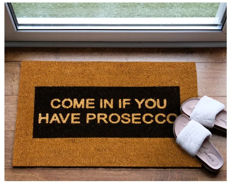 Rohožka z prírodného kokosového vlákna Artsy Doormats Come In If you Have Prosecco Glitter, 40 x 60 cm