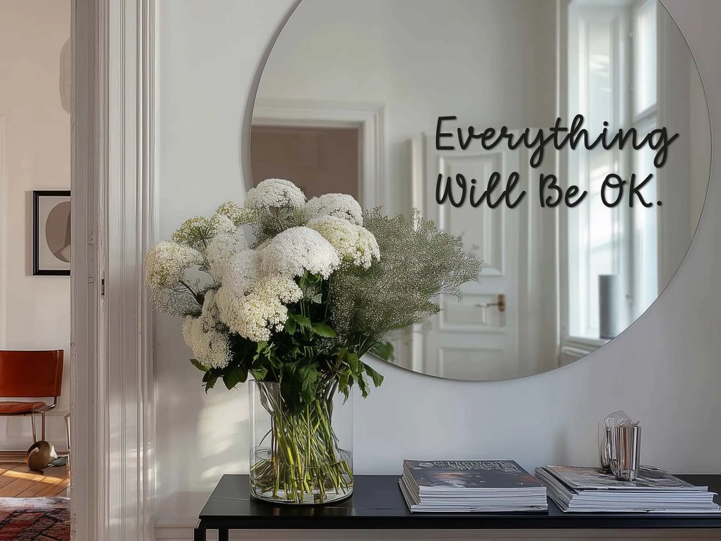 Nálepka na zrkadlo S17 – Everything Will Be OK.