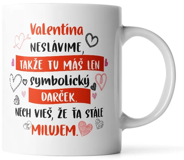Sablio Hrnek Valentýna neslavíme ... - 200 ml - espresso