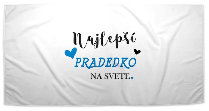 Sablio Uterák Najlepší pradedko na svete - 70x140 cm