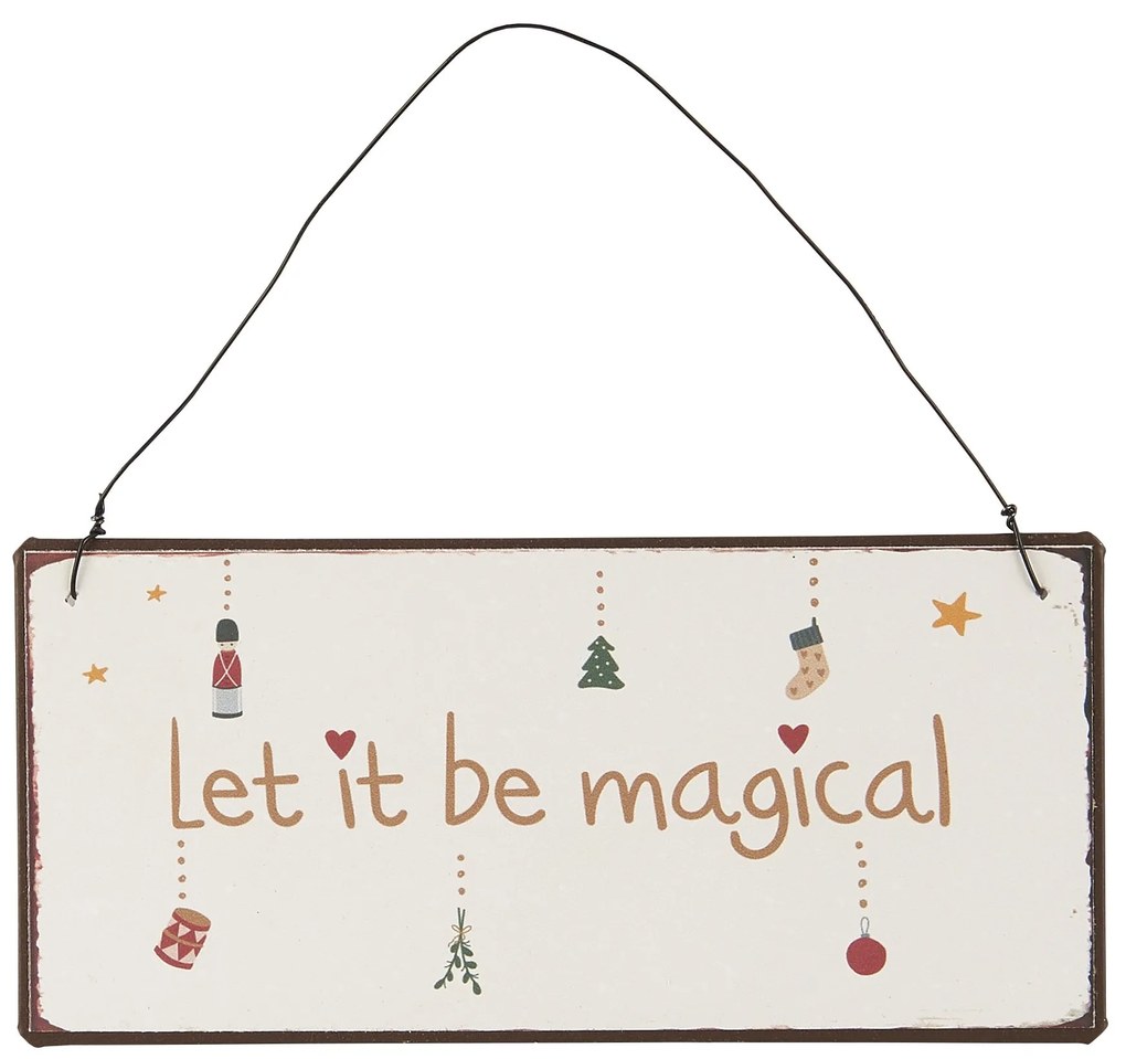 Ib Laursen Dekoratívna závesná ceduľka Let it Be Magical