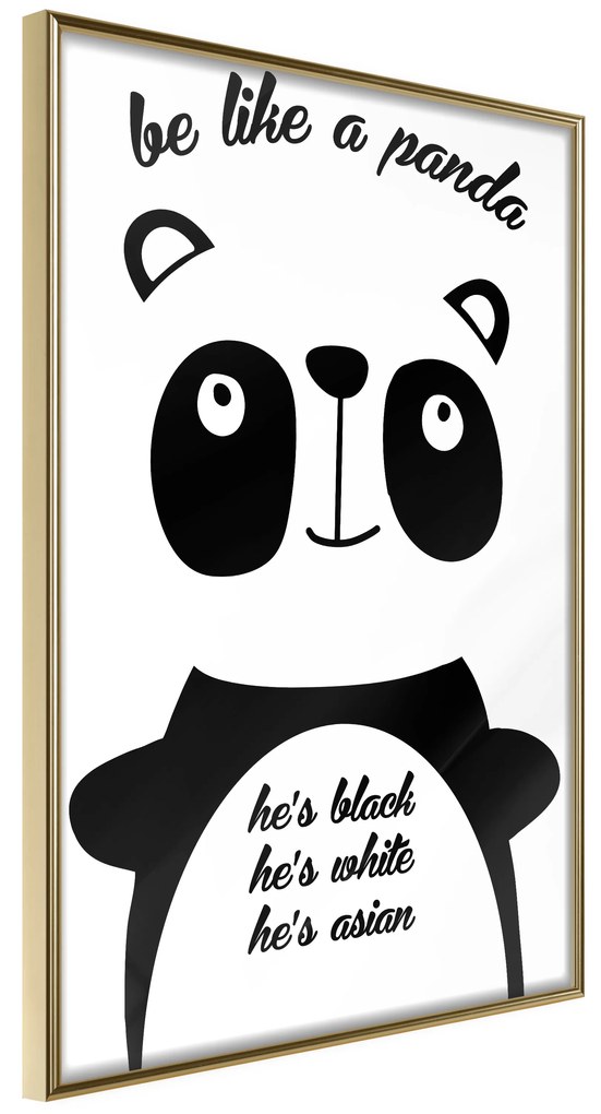 Artgeist Plagát - Be Like a Panda [Poster] Veľkosť: 40x60, Verzia: Čierny rám