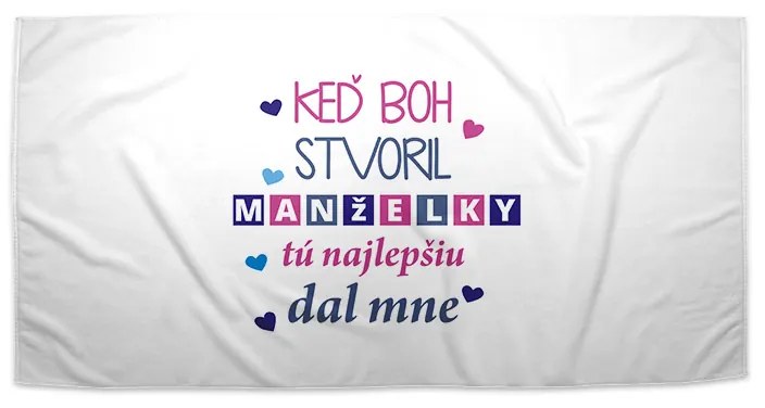Sablio Uterák Keď Boh stvoril manželky - 50x100 cm