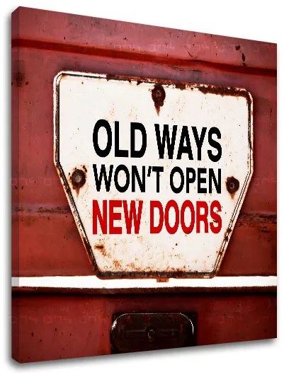 Motivačný obraz na stenu Old ways_002 | rôzne rozmery