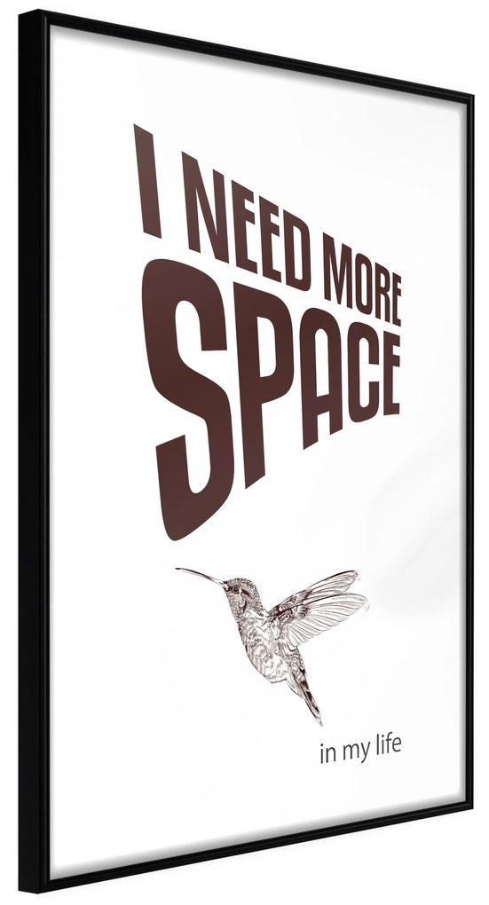 Artgeist Plagát - I Need More Space [Poster] Veľkosť: 20x30, Verzia: Čierny rám s passe-partout