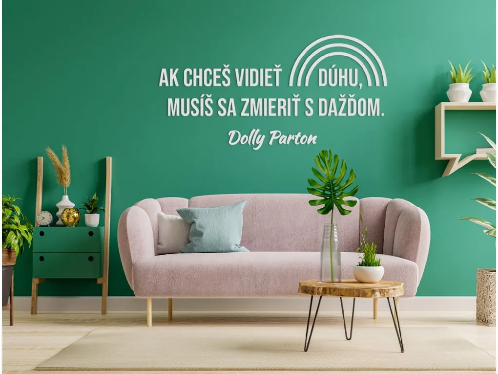 drevko Motivačný citát na stenu Ak chceš vidieť dúhu Rozmer obrazu: 40 x 81,5 cm, Farba dekorácie: Čierna