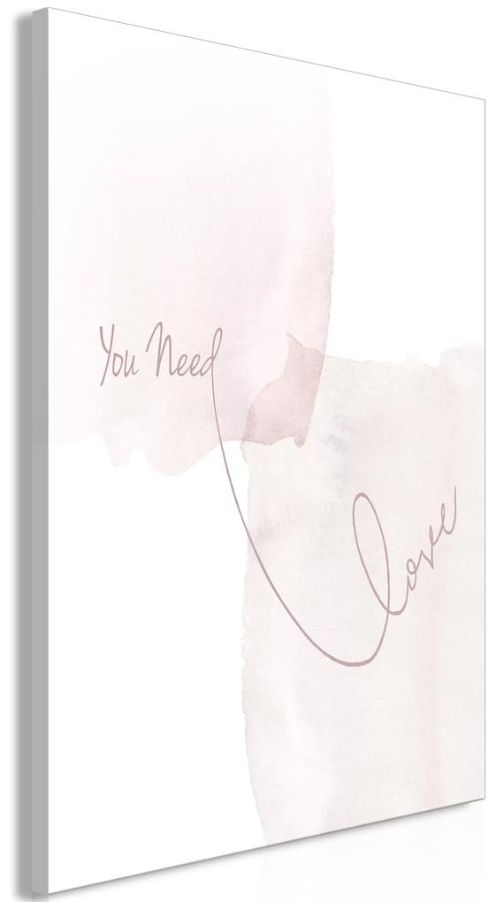 Artgeist Obraz - You Need Love (1 Part) Vertical Veľkosť: 20x30, Verzia: Premium Print