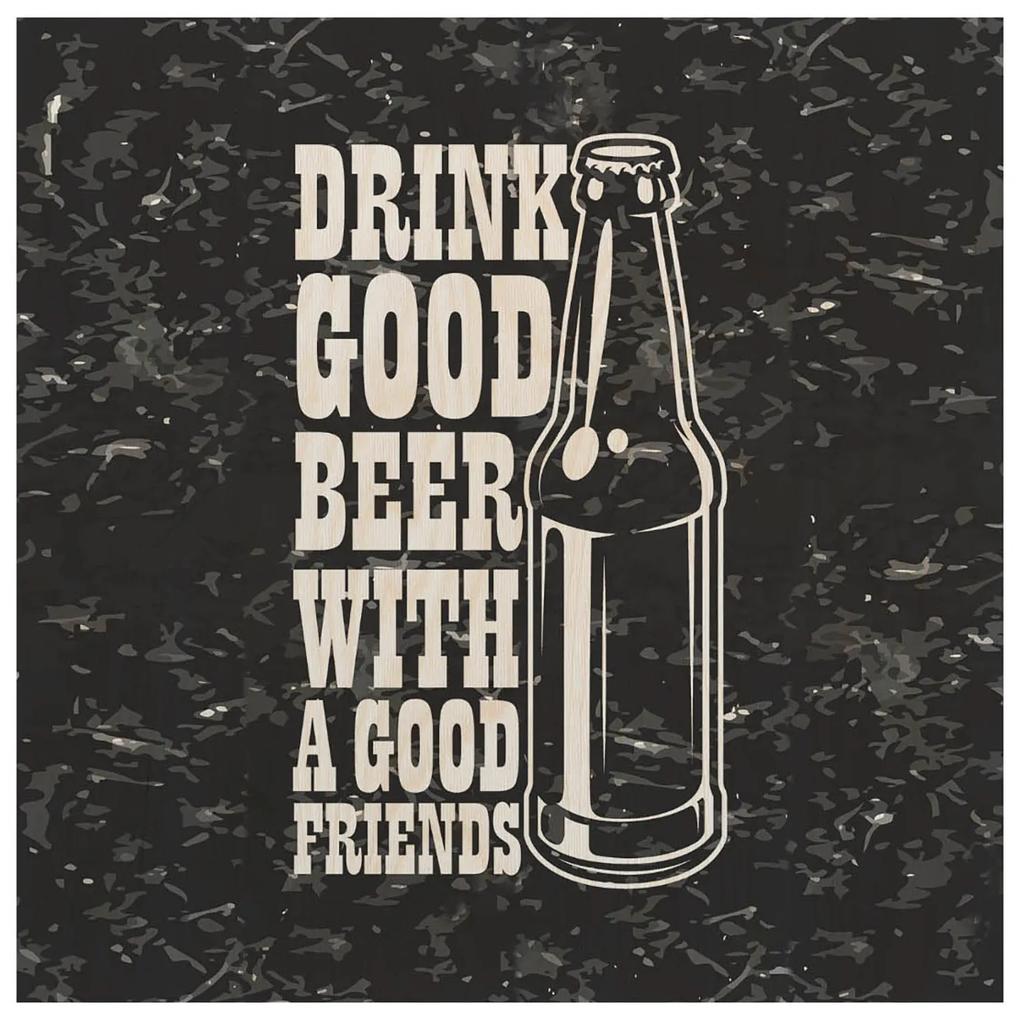 Drevený stolík Drink Good Beer
