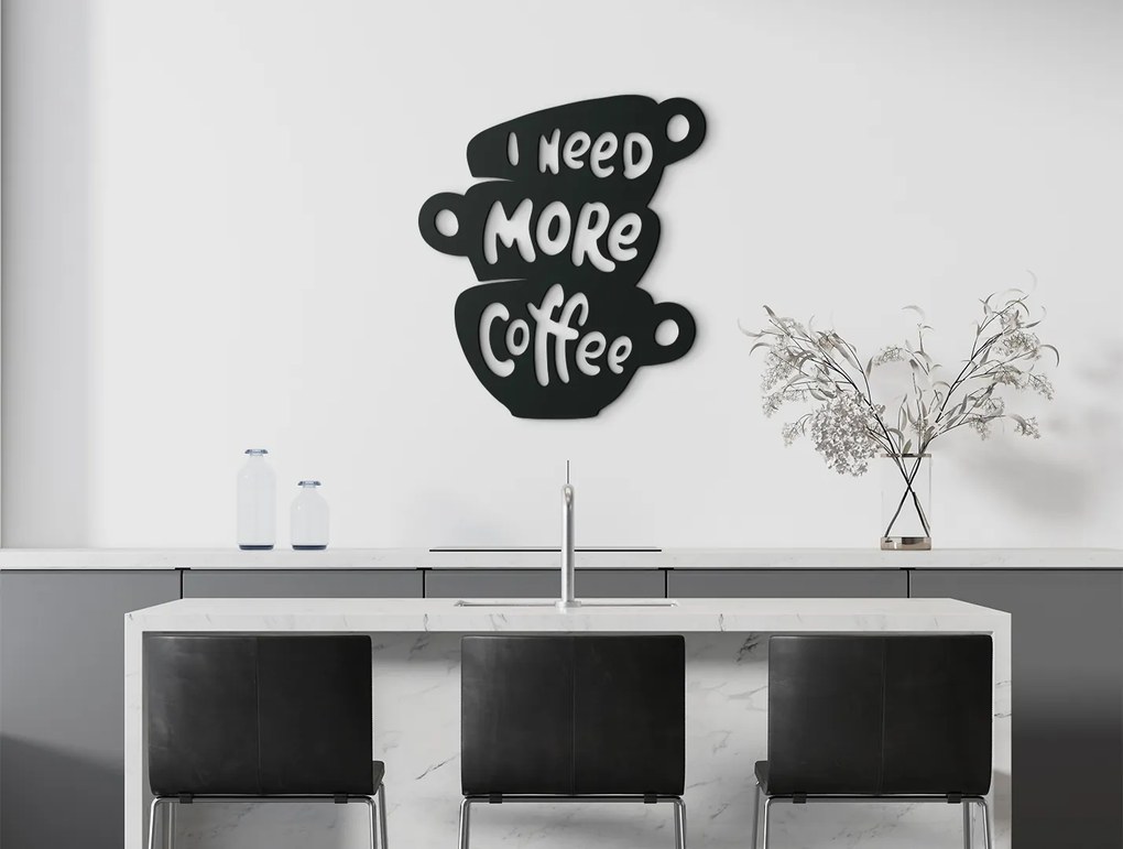 drevko Drevený nápis I need more coffee Rozmer obrazu: 37 x 32,5 cm, Farba dekorácie: Čierna