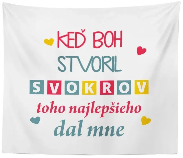 Sablio Deka Keď Boh stvoril svokrov: 150x120 cm