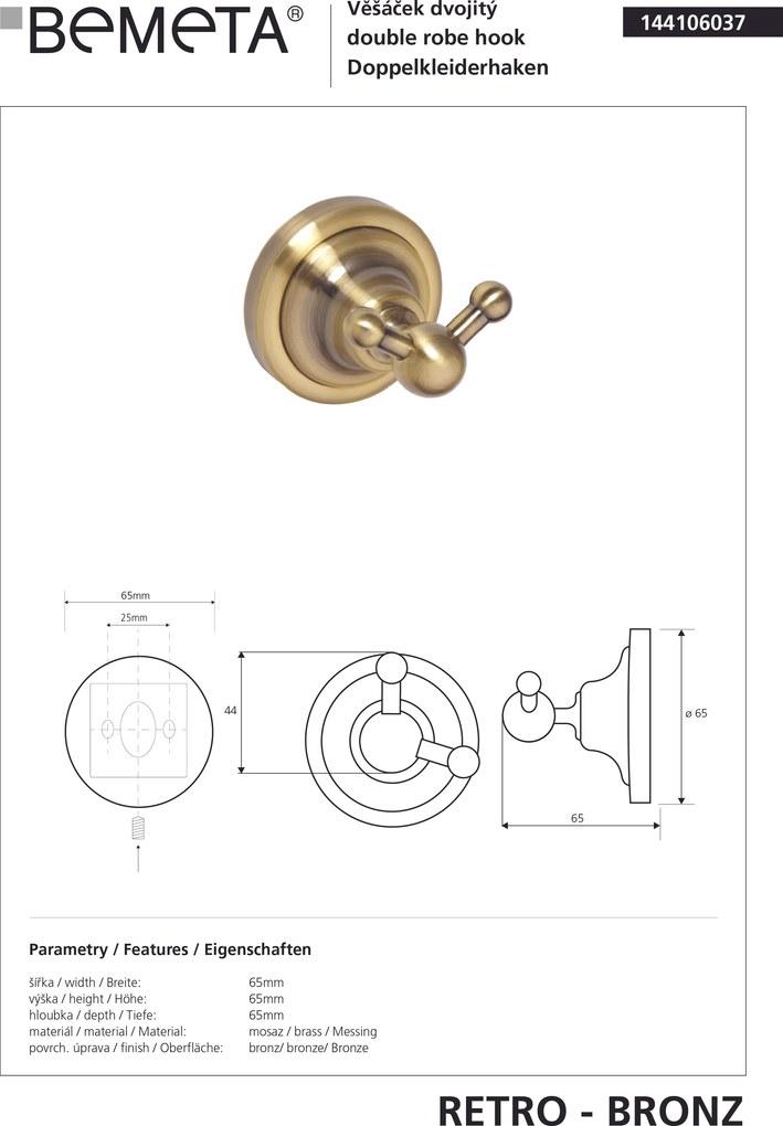 Bemeta Design RETRO bronz: Háčik, dvojitý - 144106037