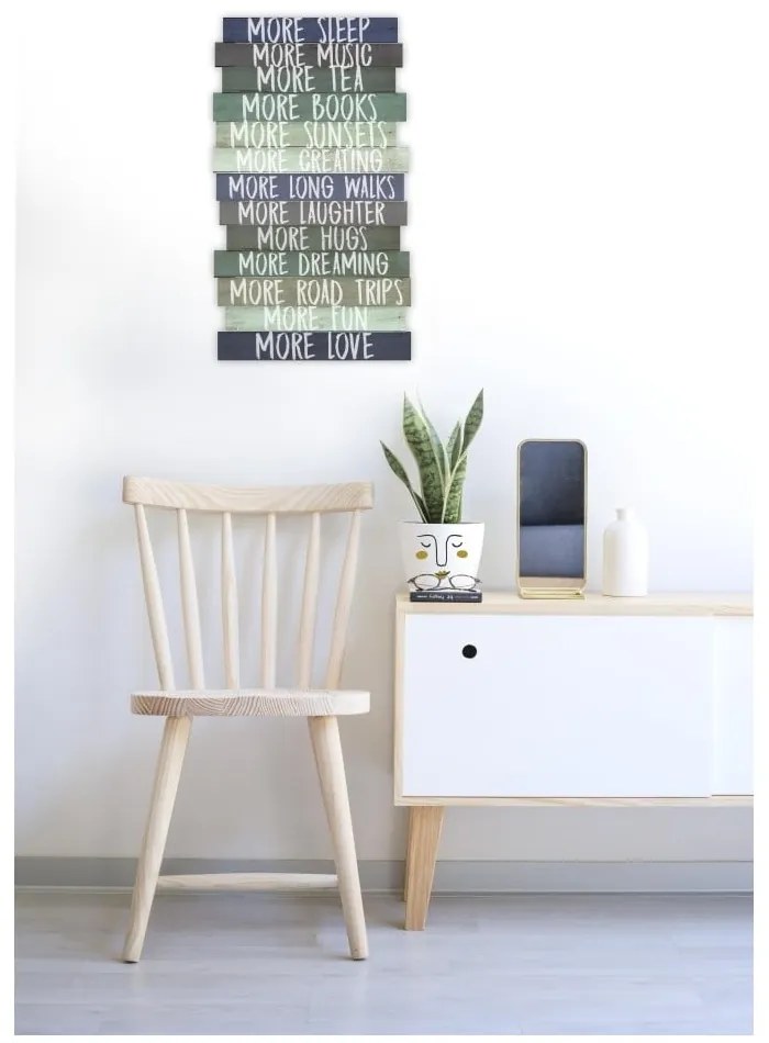 Ceduľa 30x50 cm I Want More – Really Nice Things