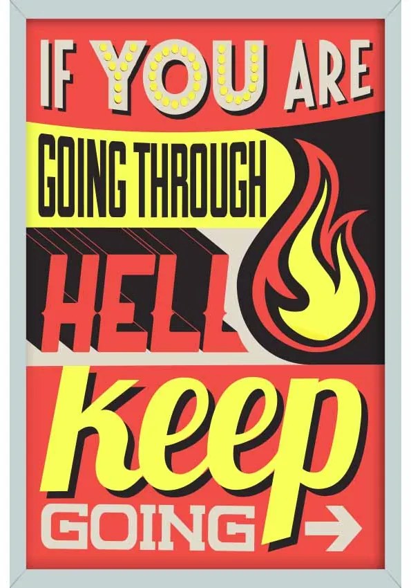 Ceduľa Motivačné tabuľky - Hell Keep Going