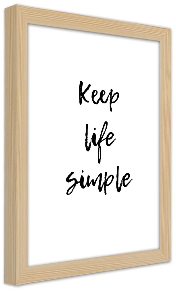 Gario Plagát Keep your life simple Farba rámu: Hnedá, Rozmery: 70 x 100 cm