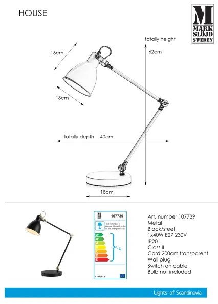 Markslöjd 107739 - Stolná lampa HOUSE 1xE27/40W/230V