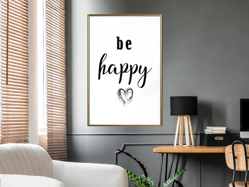 Artgeist Plagát - Be Happy [Poster] Veľkosť: 40x60, Verzia: Zlatý rám