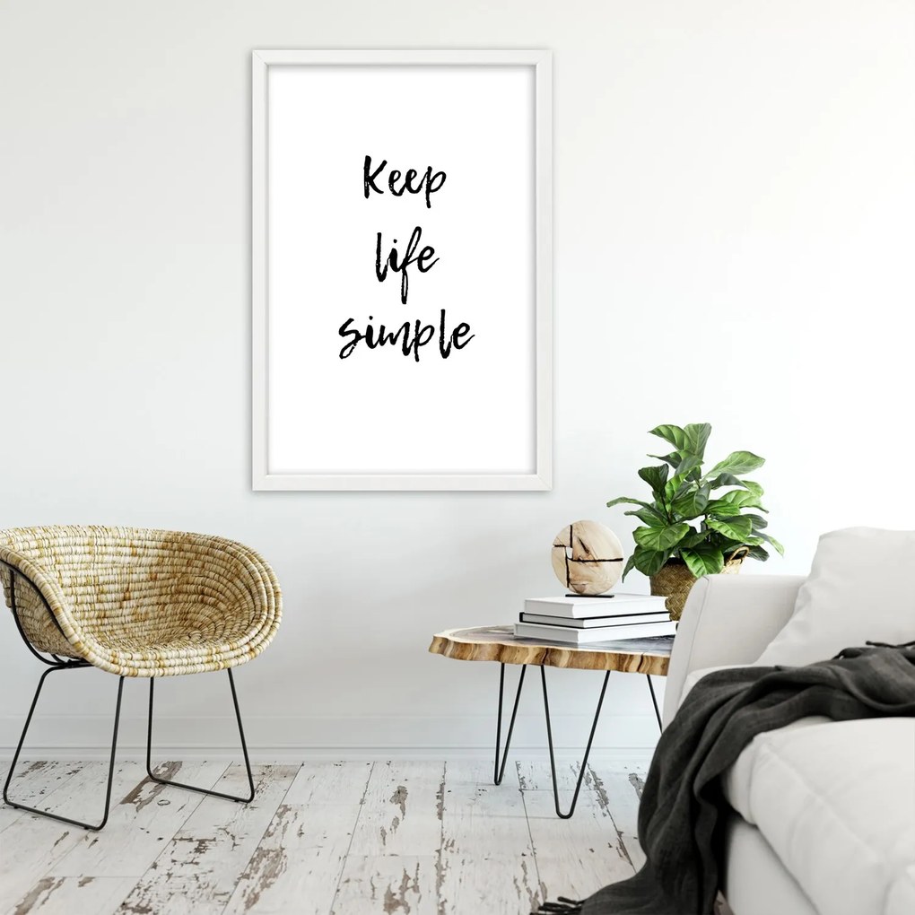 Gario Plagát Keep your life simple Farba rámu: Čierna, Rozmery: 40 x 60 cm