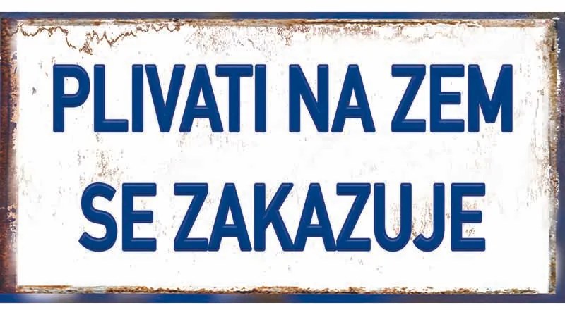 Ceduľa Plivati na zem se zakazuje