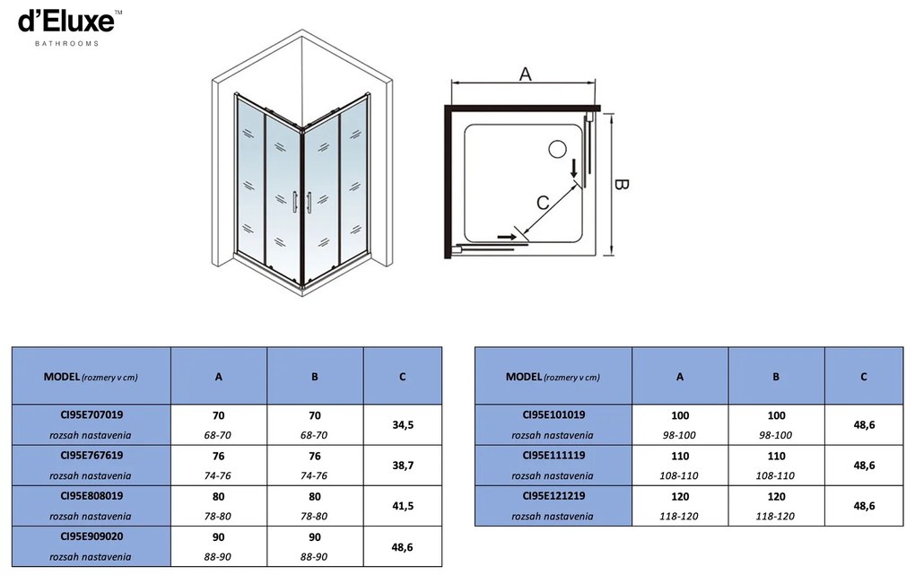 D‘Eluxe - SPRCHOVÉ KÚTY - Sprchový kút CORNER CI95E 70-120xcm sprchový kút štvorcový číre 6 chróm univerzálna - ľavá/pravá 100 195 100x100x195 48.6