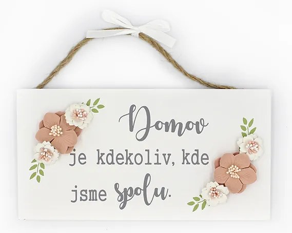 Nekupto Dřevěná cedulka s květinou Domov je kdekoliv