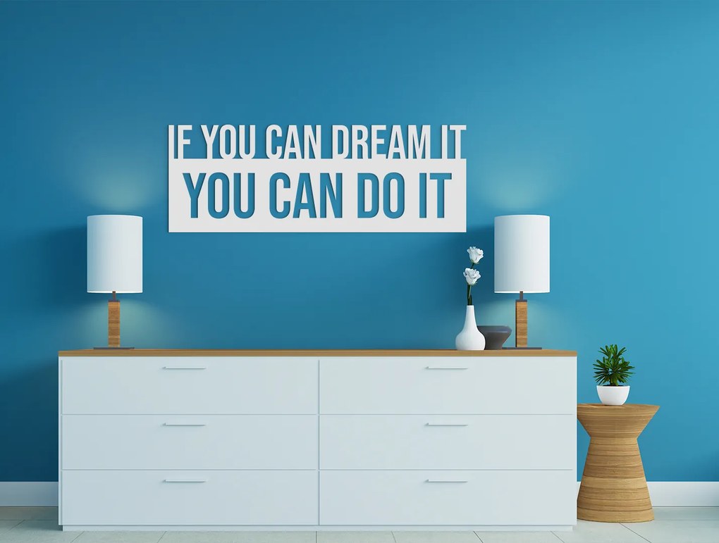 drevko Motivačný citát You can do it Rozmer obrazu: 22,5 x 62,5 cm, Farba dekorácie: Čierna