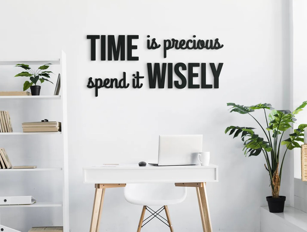 drevko Citát na stenu Time is precious Rozmer obrazu: 27 x 60 cm, Farba dekorácie: Čierna