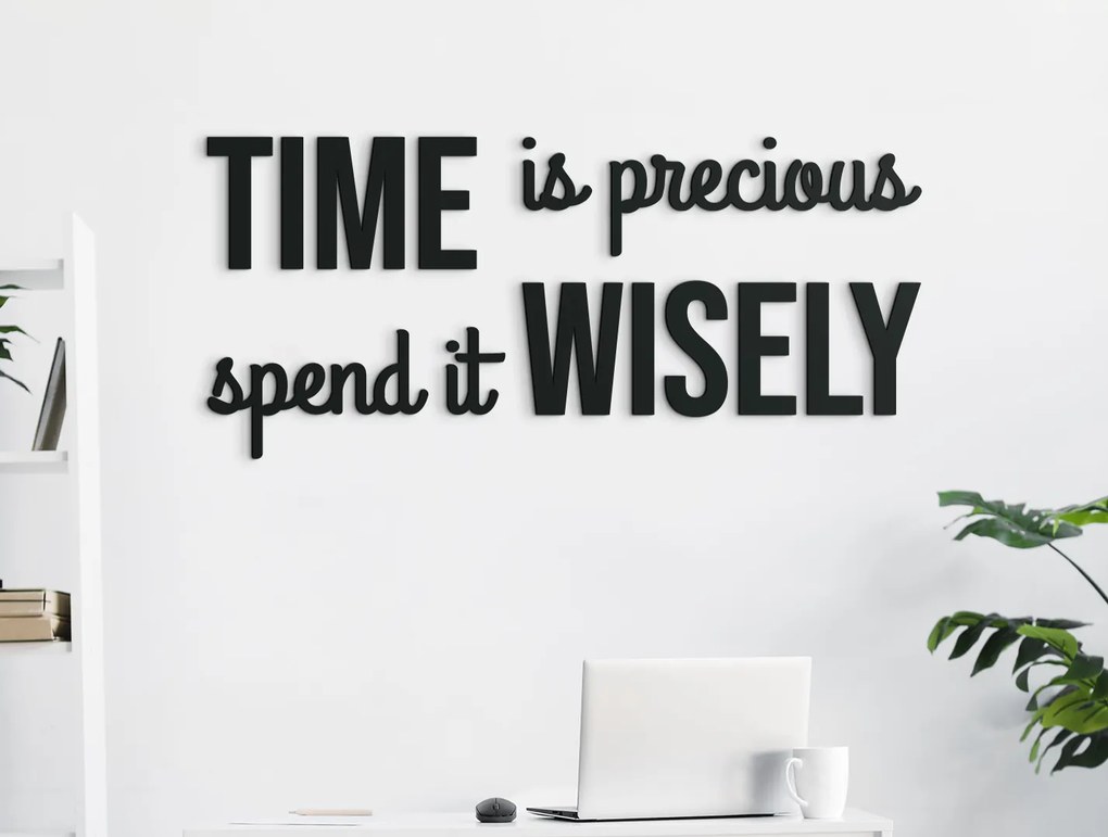drevko Citát na stenu Time is precious Rozmer obrazu: 27 x 60 cm, Farba dekorácie: Čierna