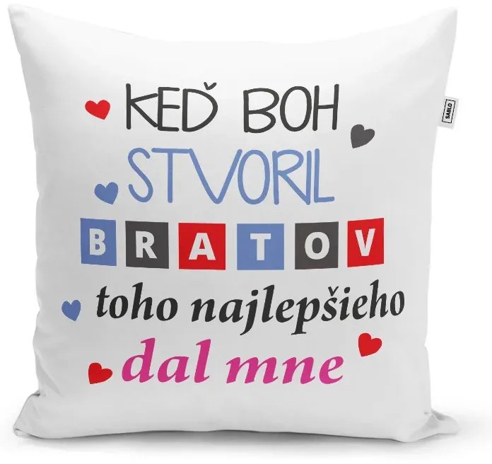 Sablio Vankúš Keď Boh stvoril bratov: 40x40 cm