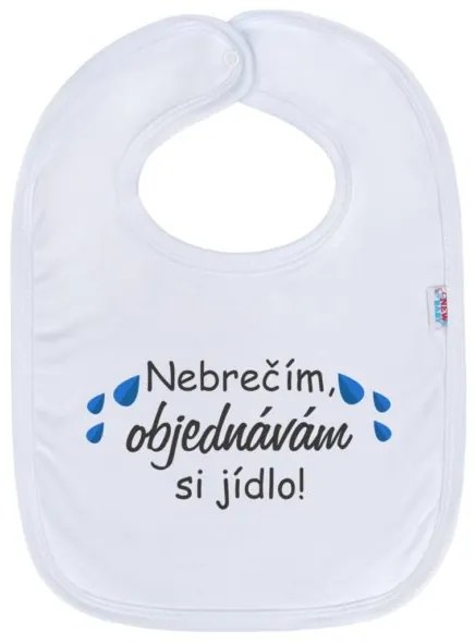 NEW BABY Detský podbradník New Baby Nebrečím objednávám si jídlo!