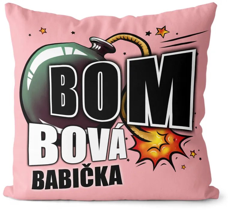 Vankúš Bombová babička (Veľkosť: 55 x 55 cm)