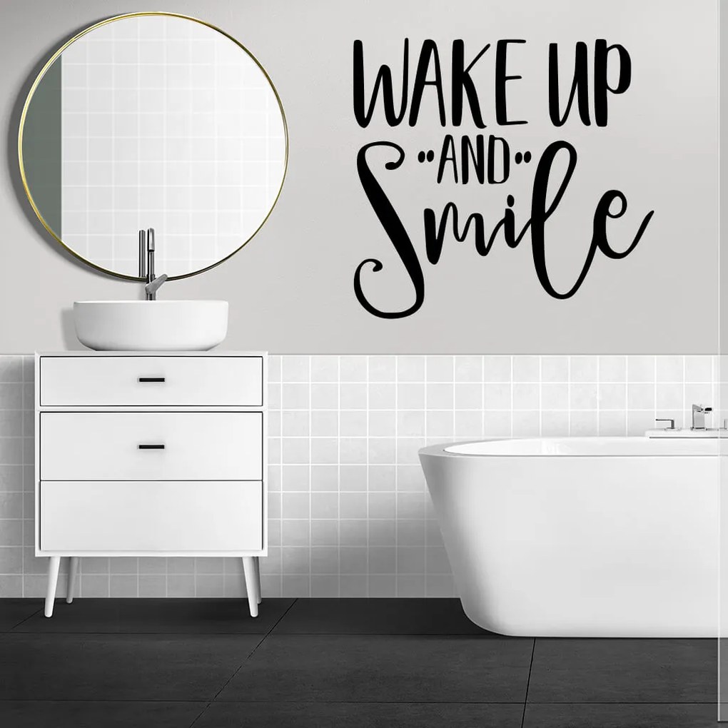 Veselá Stena Samolepka Nápis Wake up and Smile Farba: černá, Veľkosť: 100 x 93 cm