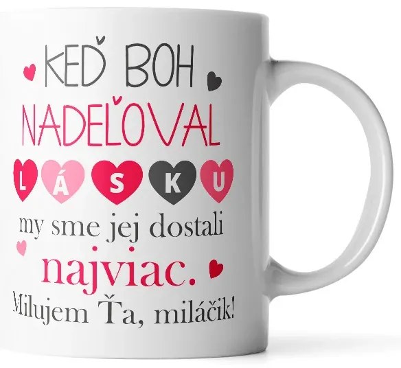 Sablio Hrnček Keď Boh nadelil lásku - 330 ml - standard