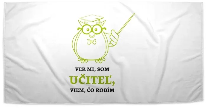 Sablio Uterák Ver mi, som učiteľ, viem, čo robím - 70x140 cm
