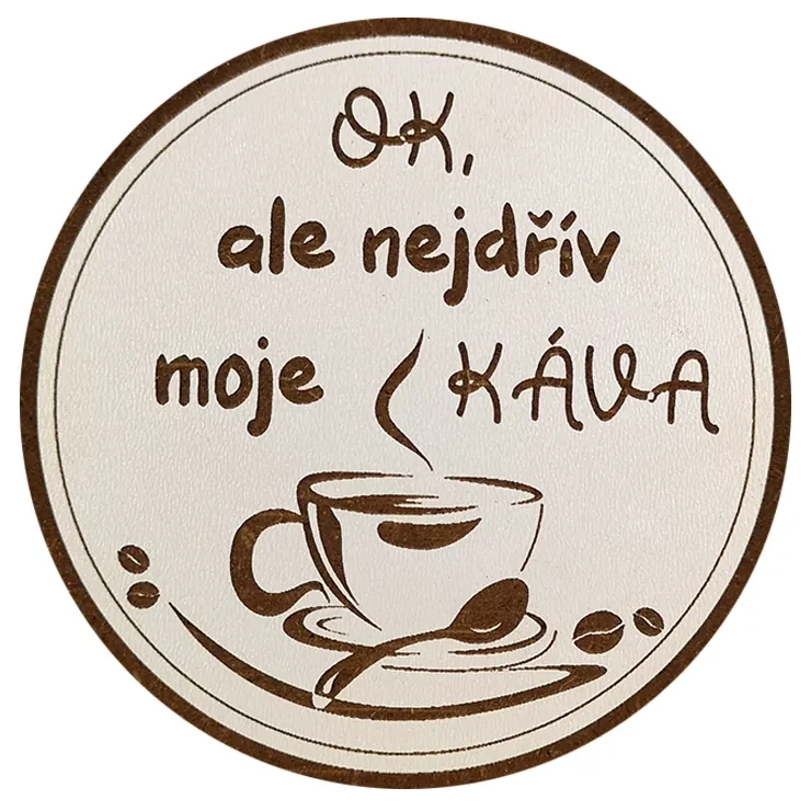 AMADEA Drevený podtácok okrúhly Káva text "ok, ale najskôr moja káva", priemer 10,5 cm