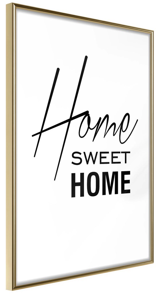 Artgeist Plagát - Black and White: Home Sweet Home [Poster] Veľkosť: 20x30, Verzia: Zlatý rám s passe-partout