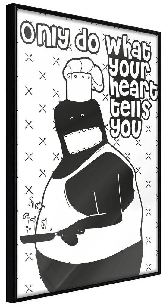 Artgeist Plagát - Only Do What Your Heart Tells You [Poster] Veľkosť: 30x45, Verzia: Zlatý rám s passe-partout