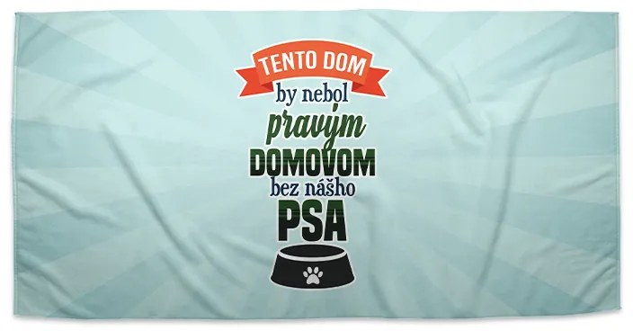 Sablio Uterák Tento dom - 70x140 cm