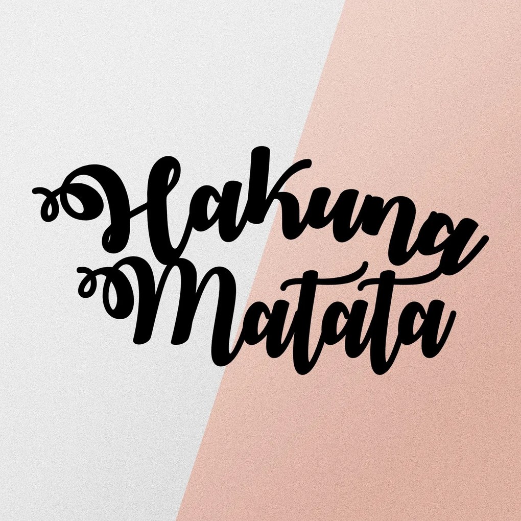 Hakuna Matata