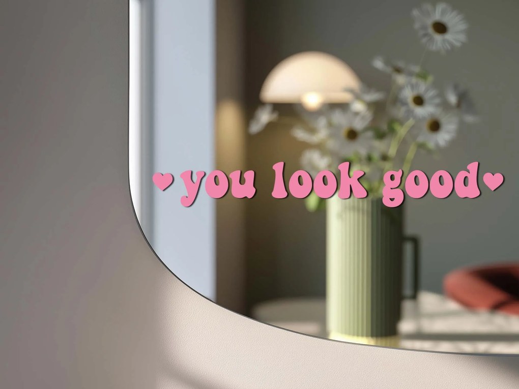 Nálepka na zrkadlo S12 – You look good
