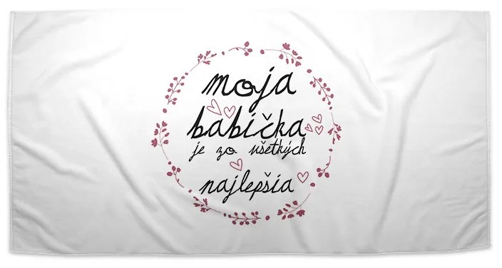 Sablio Uterák Moja babička je tá zo všetkých najlepšia - 30x50 cm