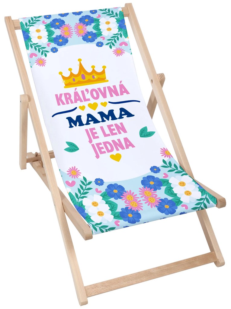 Drevené plážové lehátko Kráľovná mama je len jedna