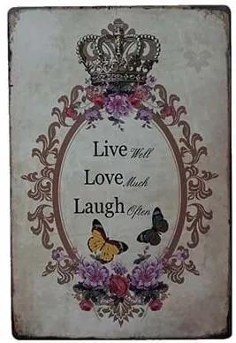 Ceduľa Live Love Laugh