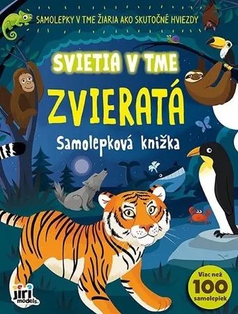 Samolepková knižka Svietia v tme: Zvieratá