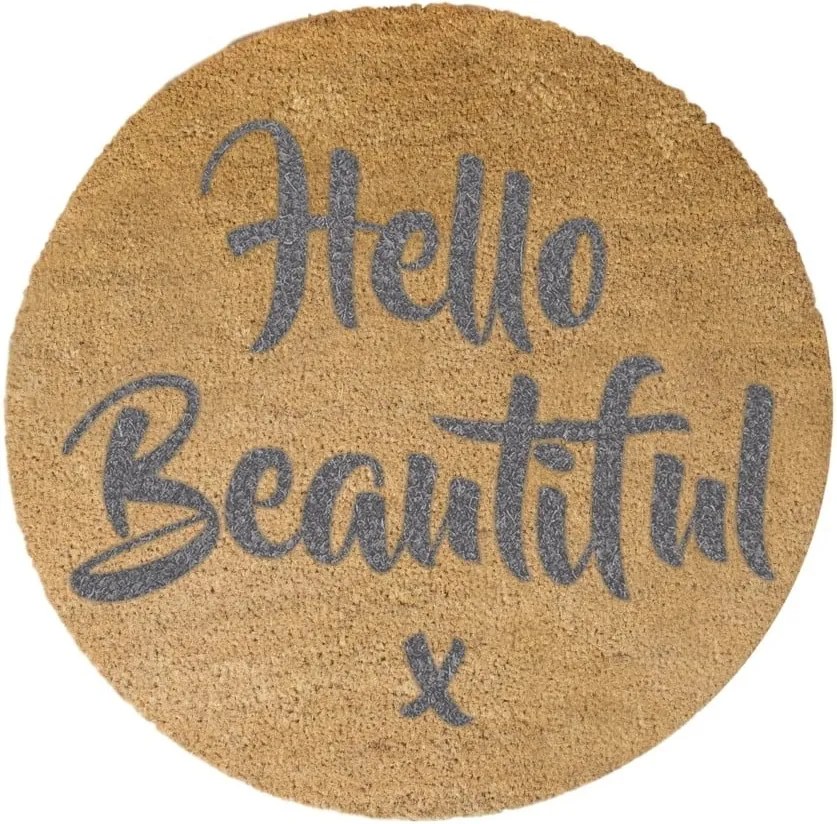 Sivá okrúhla rohožka z prírodného kokosového vlákna Artsy Doormats Hello Beautiful, ⌀ 70 cm